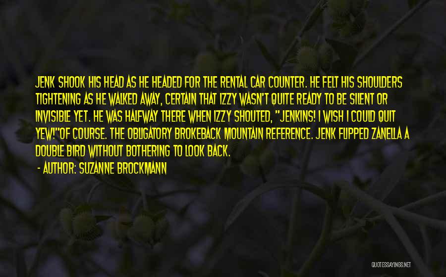 Okins Razor Quotes By Suzanne Brockmann