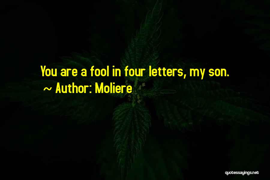 Okisha Wheeler Quotes By Moliere