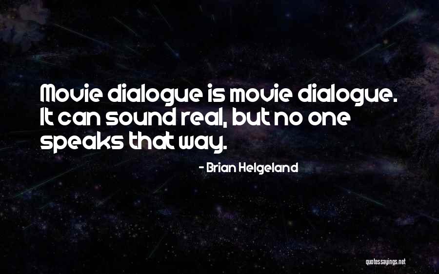 Okko Hilton Quotes By Brian Helgeland Okko Hilton Quotes By Brian Helgeland