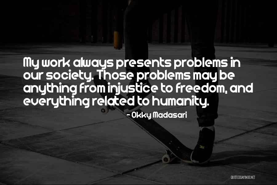 Okky Madasari Quotes 1412876 Okky Madasari Quotes 1412876