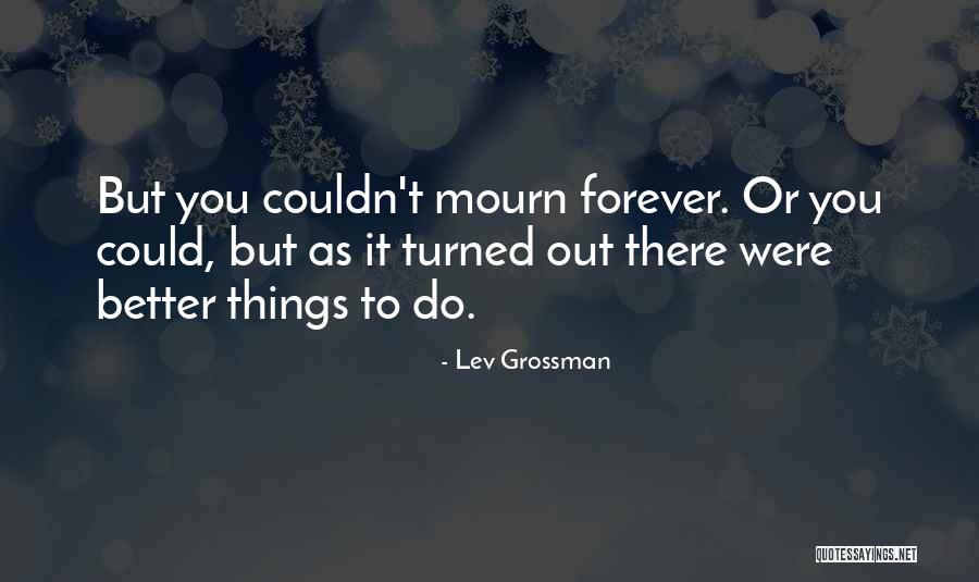 Okla Quotes By Lev Grossman Okla Quotes By Lev Grossman