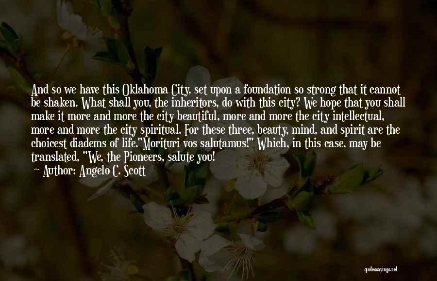 Oklahoma Quotes By Angelo C. Scott