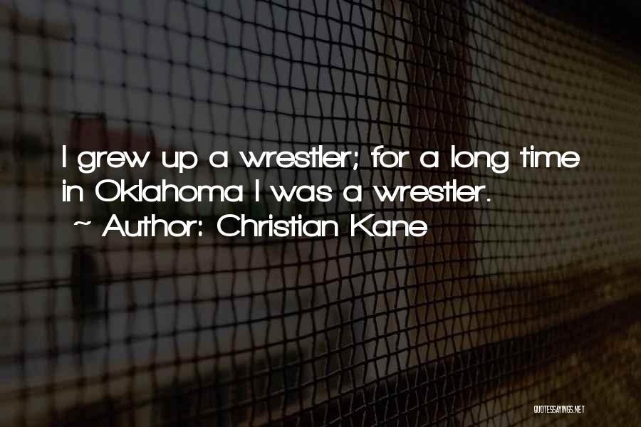 Oklahoma Quotes By Christian Kane