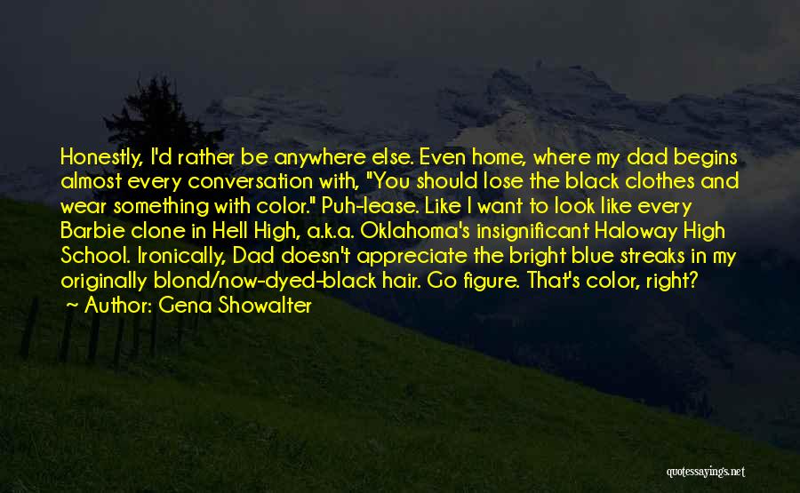 Oklahoma Quotes By Gena Showalter