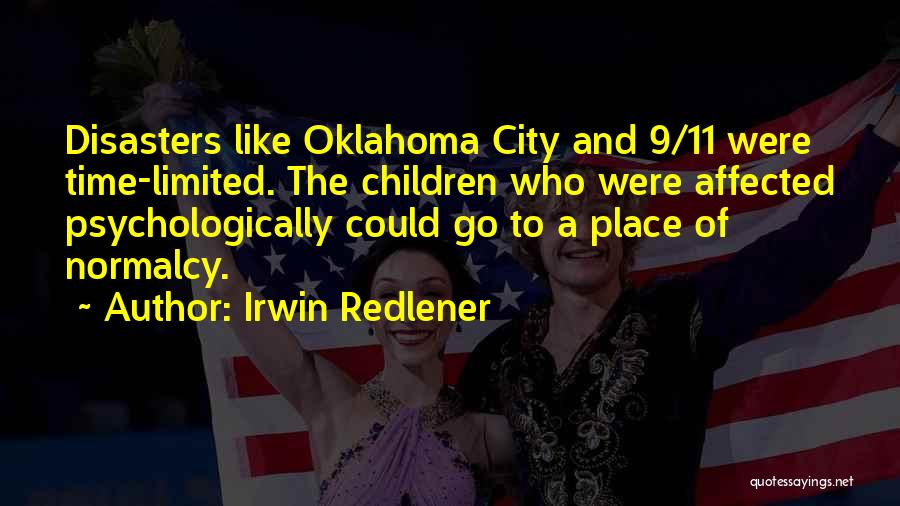 Oklahoma Quotes By Irwin Redlener