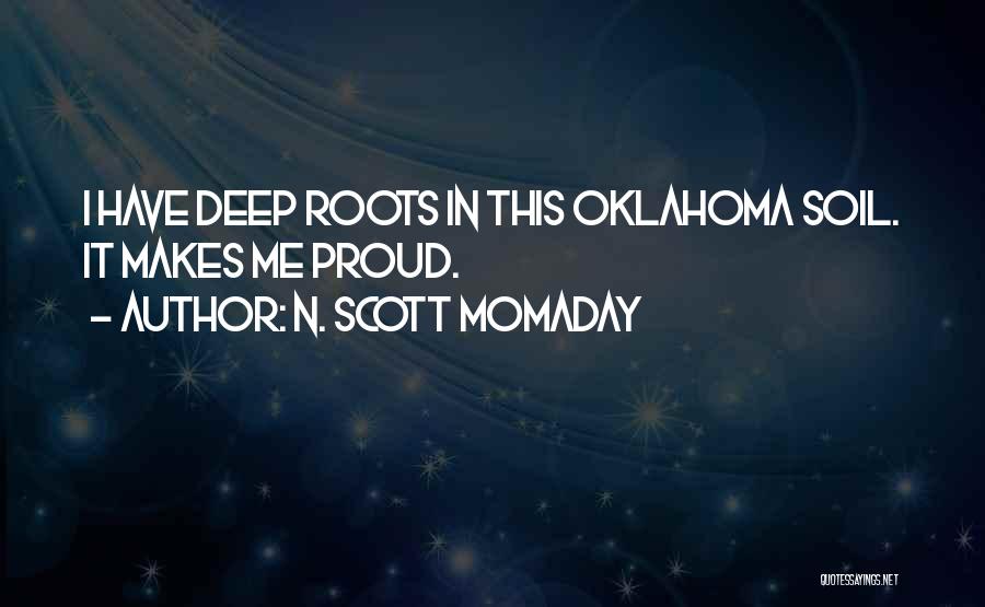 Oklahoma Quotes By N. Scott Momaday