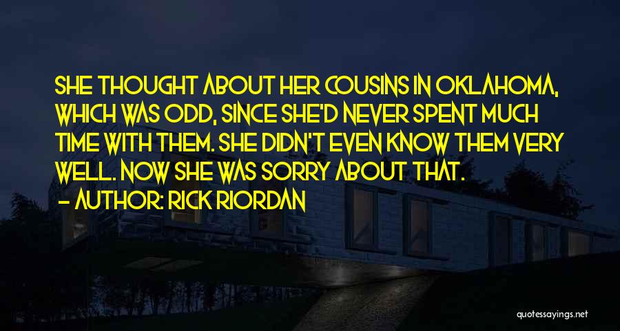 Oklahoma Quotes By Rick Riordan