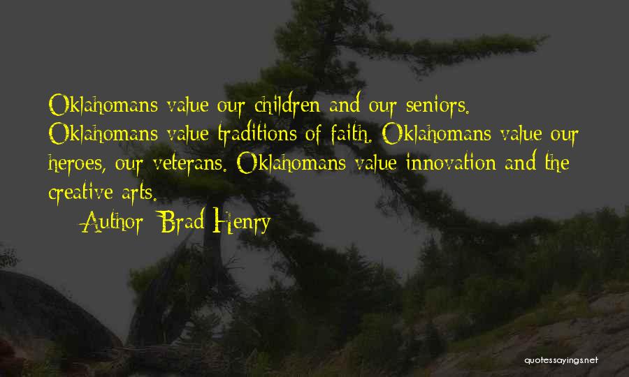 Oklahomans Quotes By Brad Henry