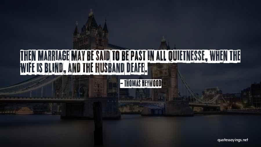 Okna Windows Quotes By Thomas Heywood Okna Windows Quotes By Thomas Heywood