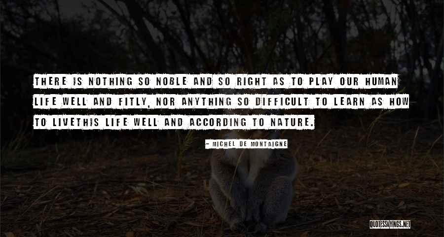 Okodog Quotes By Michel De Montaigne Okodog Quotes By Michel De Montaigne