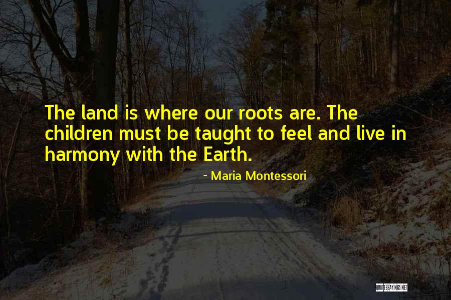 Okolice Wroclawia Quotes By Maria Montessori Okolice Wroclawia Quotes By Maria Montessori