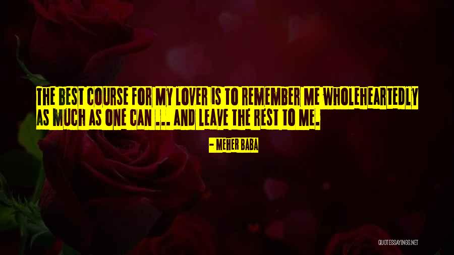 Okolina Quotes By Meher Baba Okolina Quotes By Meher Baba