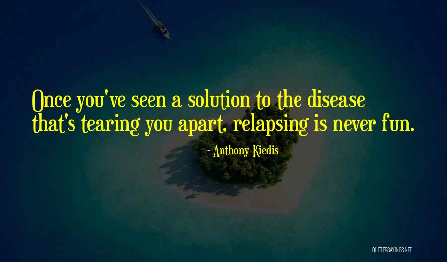 Okolo Trebone Quotes By Anthony Kiedis Okolo Trebone Quotes By Anthony Kiedis