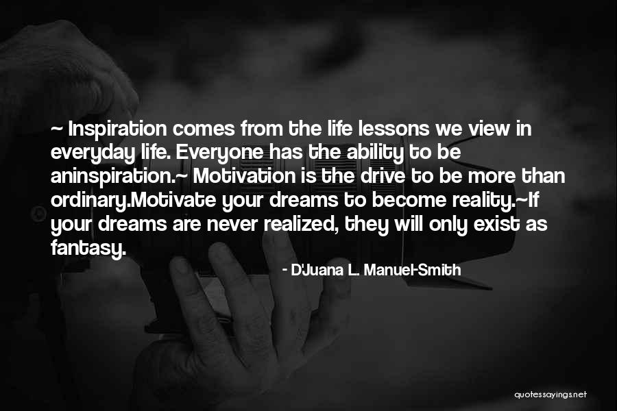Okonedo Sophie Quotes By D'Juana L. Manuel-Smith Okonedo Sophie Quotes By D'Juana L. Manuel-Smith