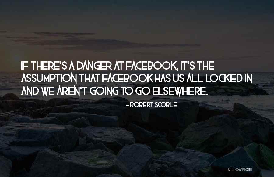 Okonski Ray Quotes By Robert Scoble Okonski Ray Quotes By Robert Scoble