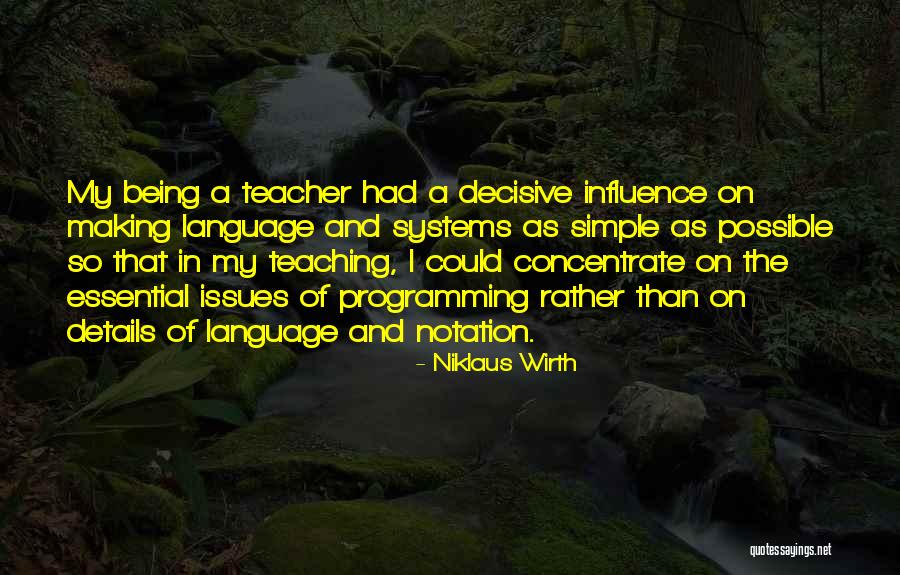 Okonta Felix Quotes By Niklaus Wirth Okonta Felix Quotes By Niklaus Wirth