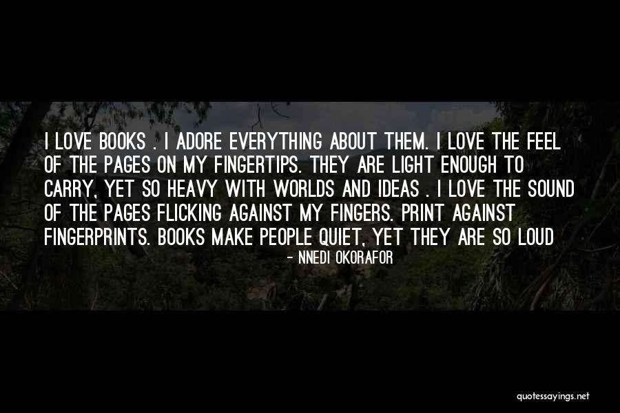 Okorafor Quotes By Nnedi Okorafor Okorafor Quotes By Nnedi Okorafor