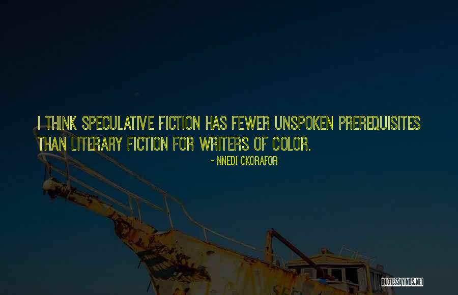Okorafor Quotes By Nnedi Okorafor Okorafor Quotes By Nnedi Okorafor