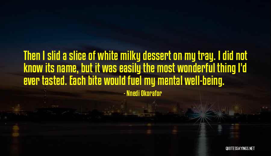 Okorafor Quotes By Nnedi Okorafor Okorafor Quotes By Nnedi Okorafor