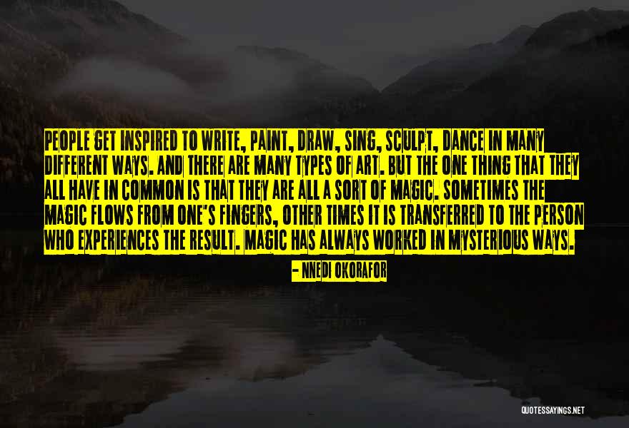 Okorafor Quotes By Nnedi Okorafor Okorafor Quotes By Nnedi Okorafor