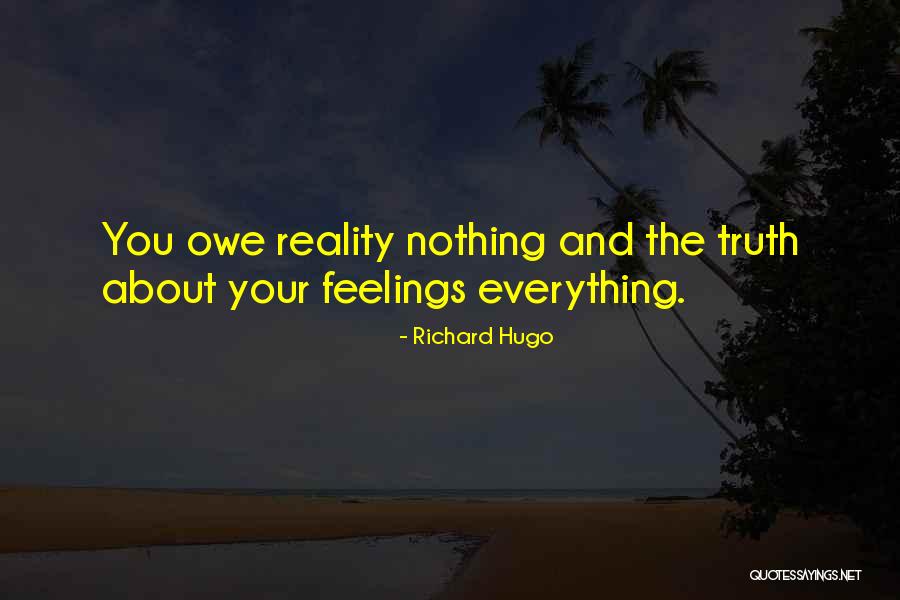 Okosnak Lenni Quotes By Richard Hugo Okosnak Lenni Quotes By Richard Hugo