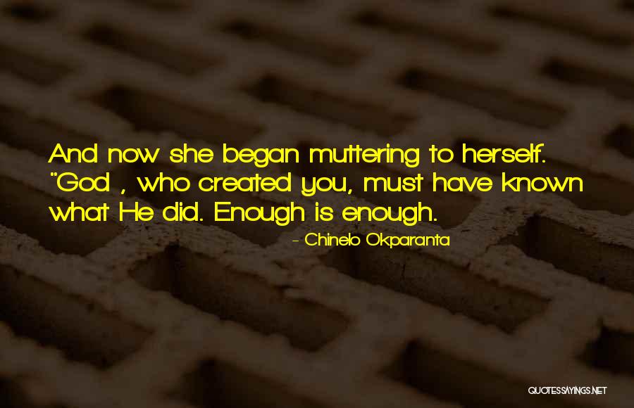 Okparanta Chinelo Quotes By Chinelo Okparanta Okparanta Chinelo Quotes By Chinelo Okparanta