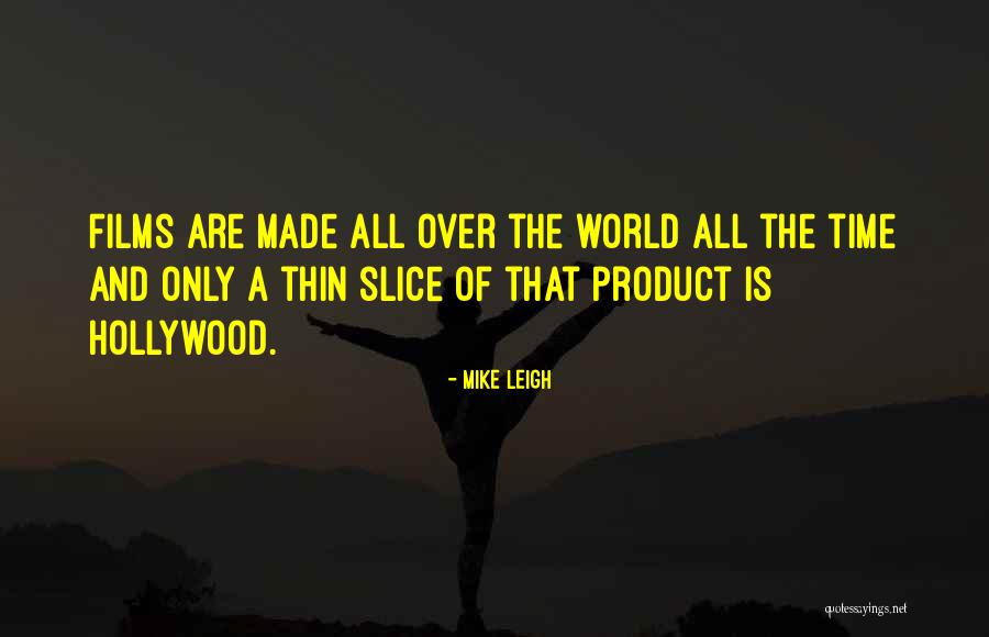 Okparanta Chinelo Quotes By Mike Leigh Okparanta Chinelo Quotes By Mike Leigh