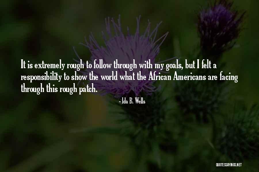 Okrecem Quotes By Ida B. Wells Okrecem Quotes By Ida B. Wells