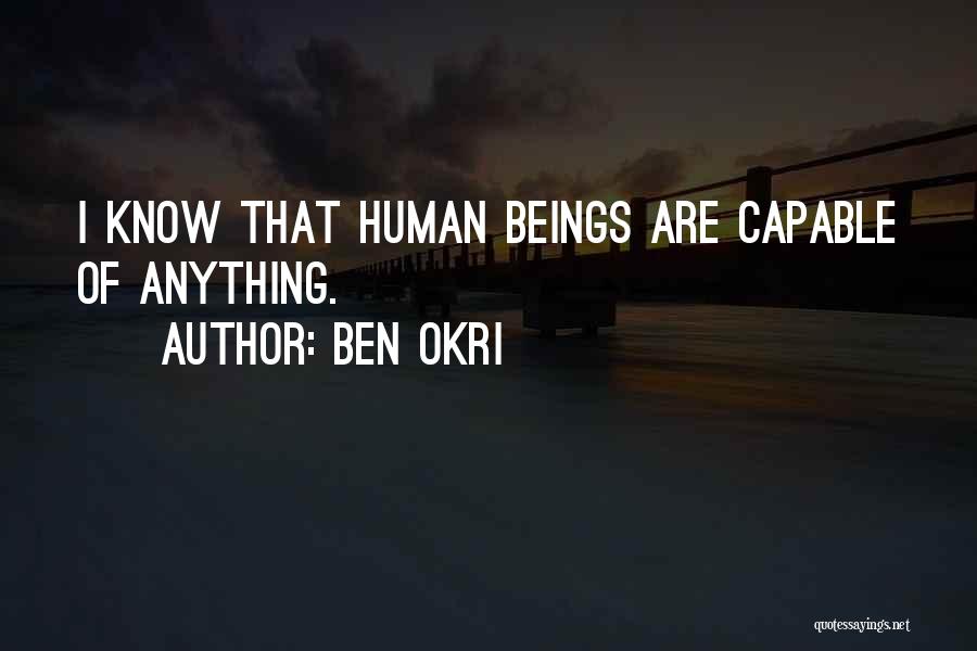 Okri Quotes By Ben Okri