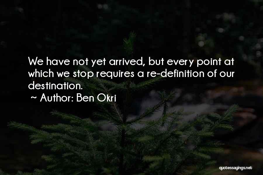 Okri Quotes By Ben Okri