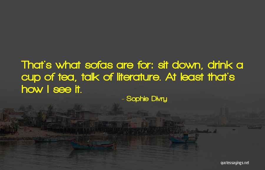 Okruhle Quotes By Sophie Divry Okruhle Quotes By Sophie Divry