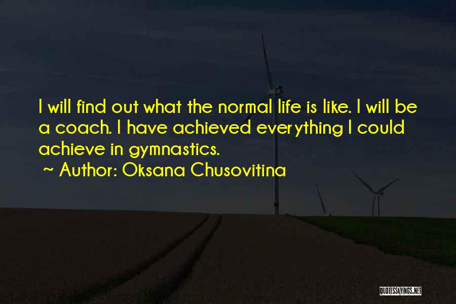 Oksana Chusovitina Quotes 1086733