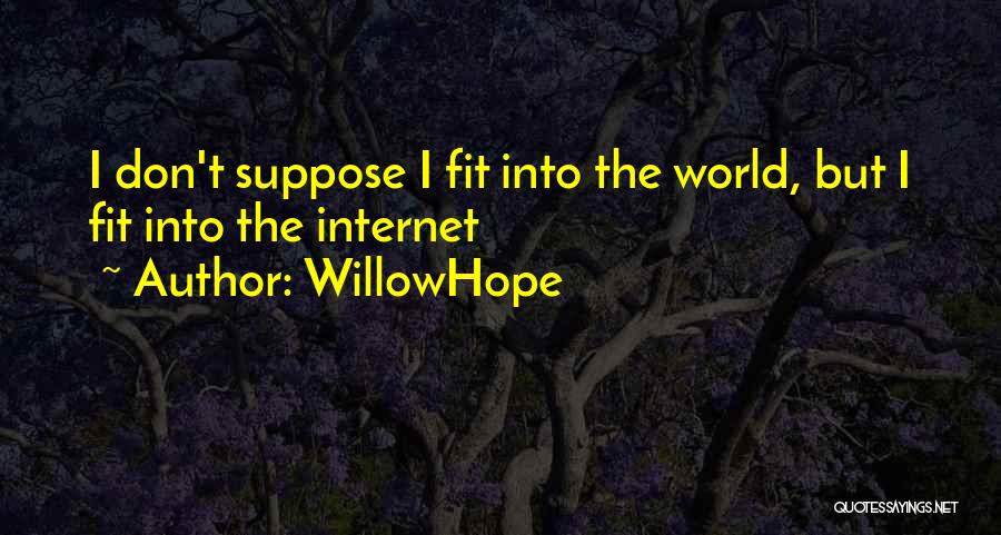 Oktane20 Quotes By WillowHope