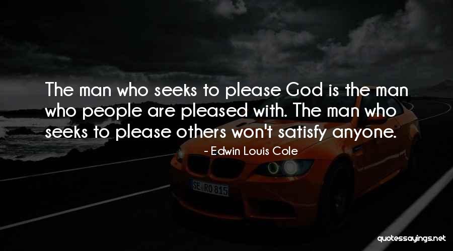Oktawian Kosiorek Quotes By Edwin Louis Cole Oktawian Kosiorek Quotes By Edwin Louis Cole