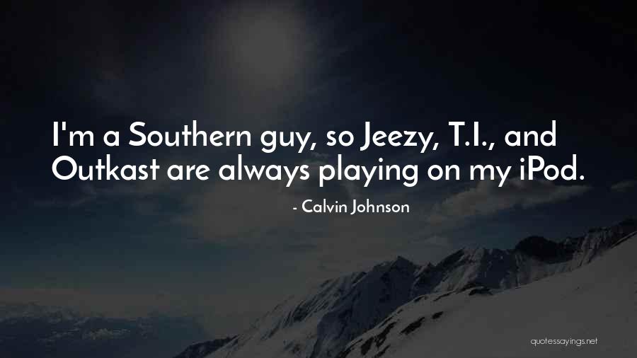 Oktobar Je Quotes By Calvin Johnson Oktobar Je Quotes By Calvin Johnson