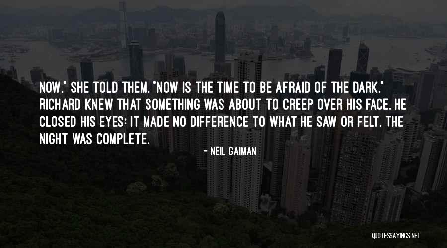 Okuda Orthodontics Quotes By Neil Gaiman Okuda Orthodontics Quotes By Neil Gaiman