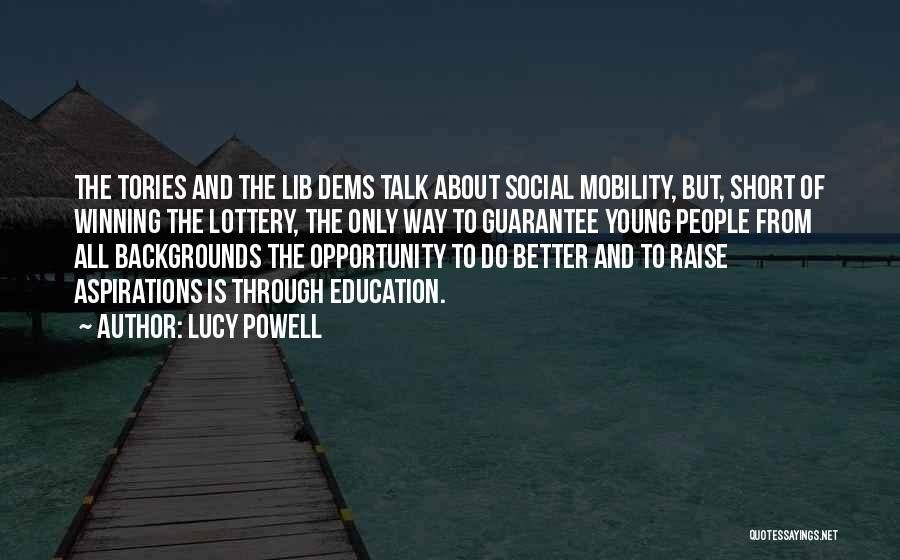 Okudera Miki Quotes By Lucy Powell