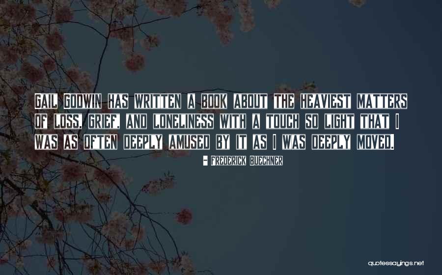 Okuley Smith Quotes By Frederick Buechner Okuley Smith Quotes By Frederick Buechner