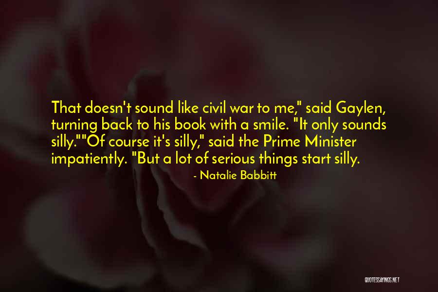 Okullar A Iliyor Quotes By Natalie Babbitt Okullar A Iliyor Quotes By Natalie Babbitt