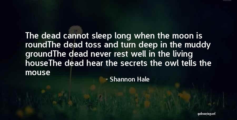 Okullara Zel Quotes By Shannon Hale Okullara Zel Quotes By Shannon Hale