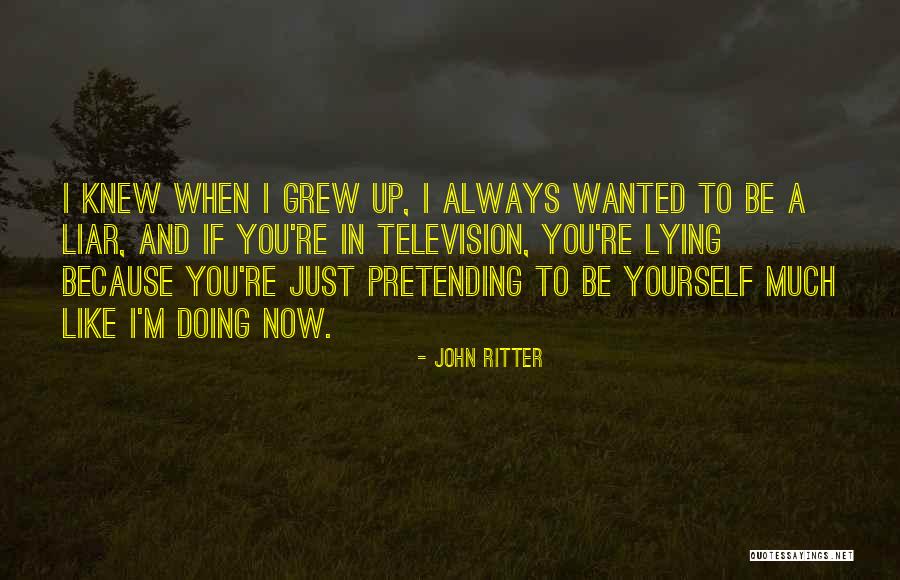 Okuma Yazma Quotes By John Ritter Okuma Yazma Quotes By John Ritter