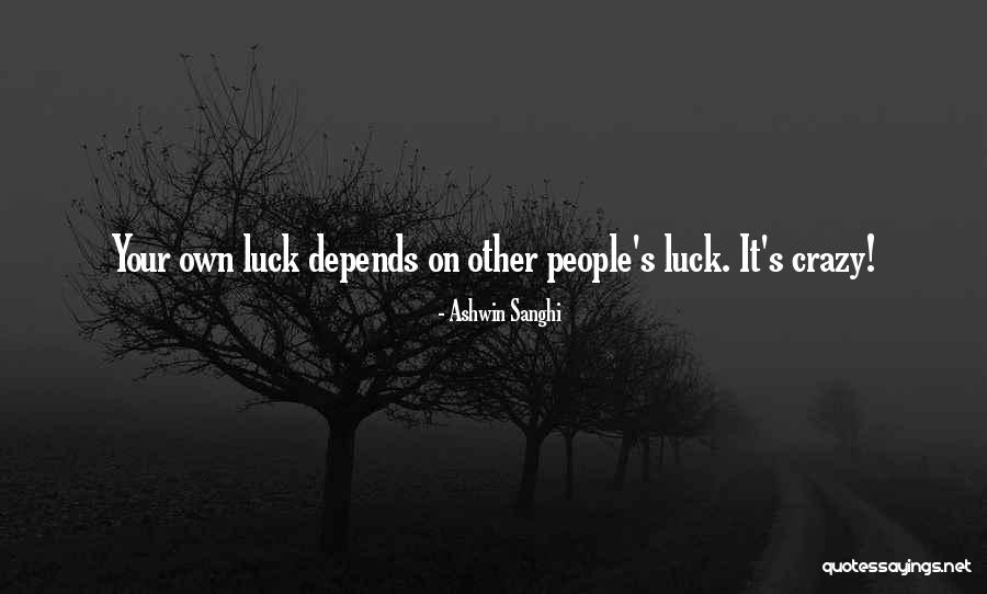 Okumanin Quotes By Ashwin Sanghi Okumanin Quotes By Ashwin Sanghi