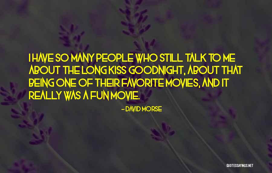 Okumayla Ilgili Quotes By David Morse Okumayla Ilgili Quotes By David Morse