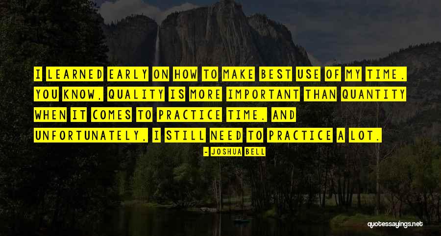 Okumayla Ilgili Quotes By Joshua Bell Okumayla Ilgili Quotes By Joshua Bell