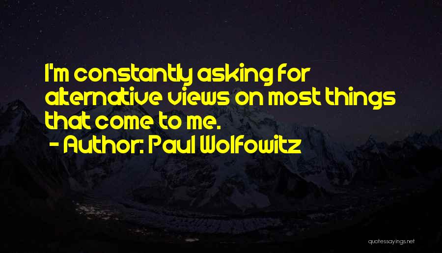 Okumura Encino Quotes By Paul Wolfowitz