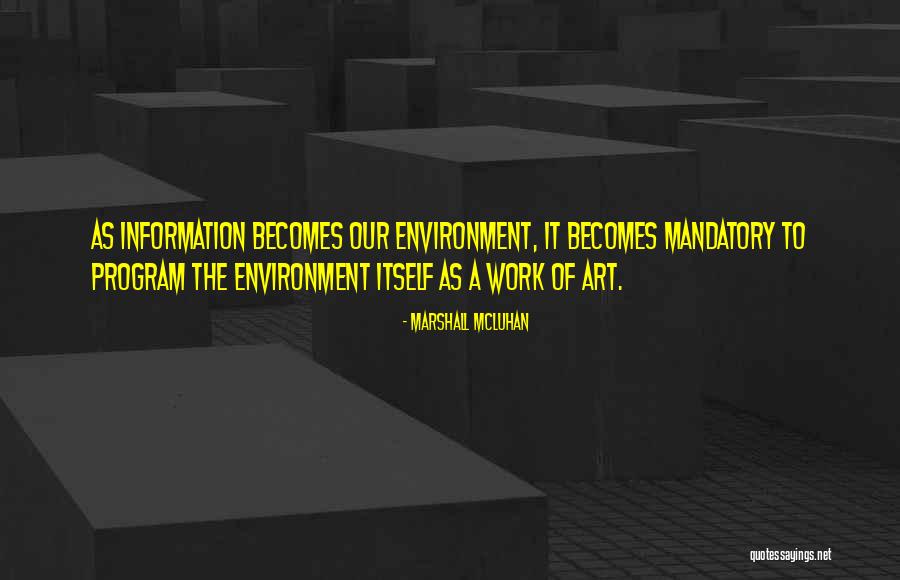 Okumus Mehmet Quotes By Marshall McLuhan Okumus Mehmet Quotes By Marshall McLuhan
