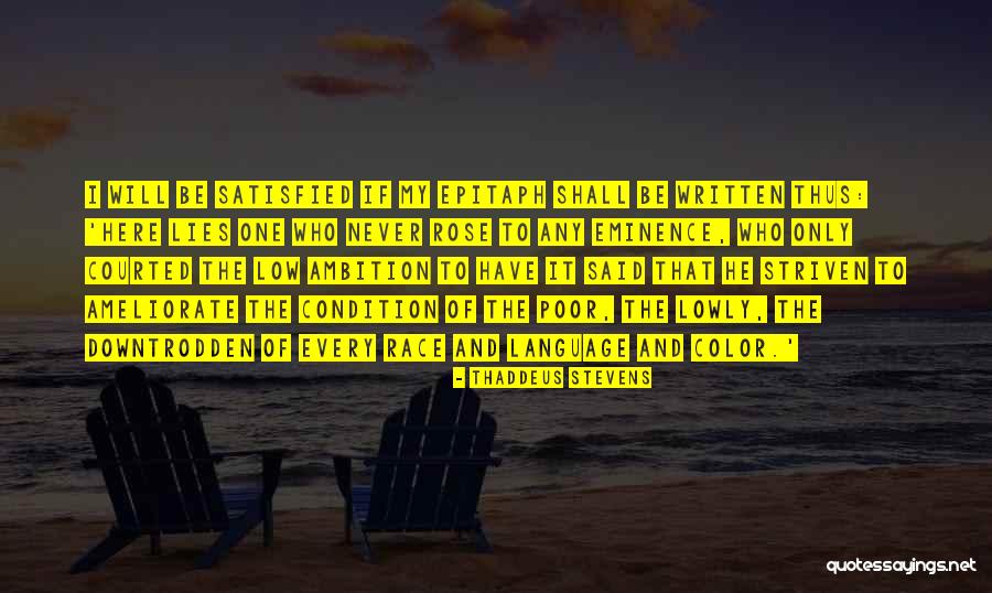 Okunacak En Quotes By Thaddeus Stevens Okunacak En Quotes By Thaddeus Stevens