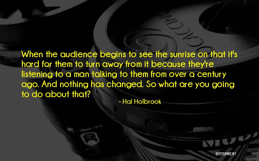 Okung Quotes By Hal Holbrook Okung Quotes By Hal Holbrook