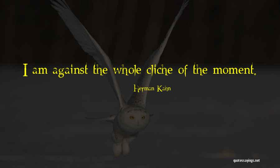 Okuno Chemical Quotes By Herman Kahn Okuno Chemical Quotes By Herman Kahn