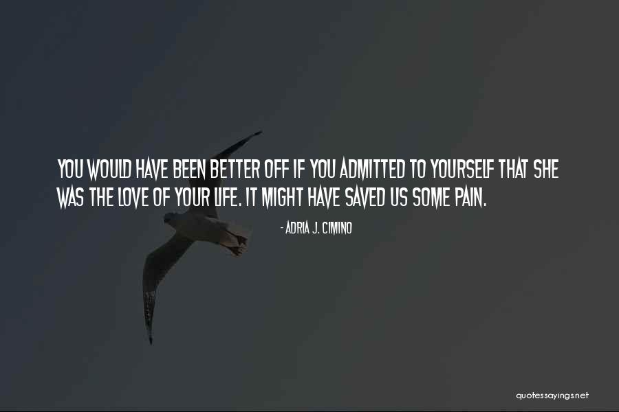 Okura Sushi Quotes By Adria J. Cimino